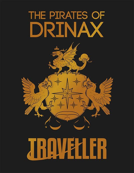 Traveller: The Pirates of Drinax - Includes PDF