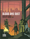 Blood and Dust: a Spire Scenario