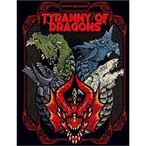 Dungeons and Dragons: Tyranny of Dragons