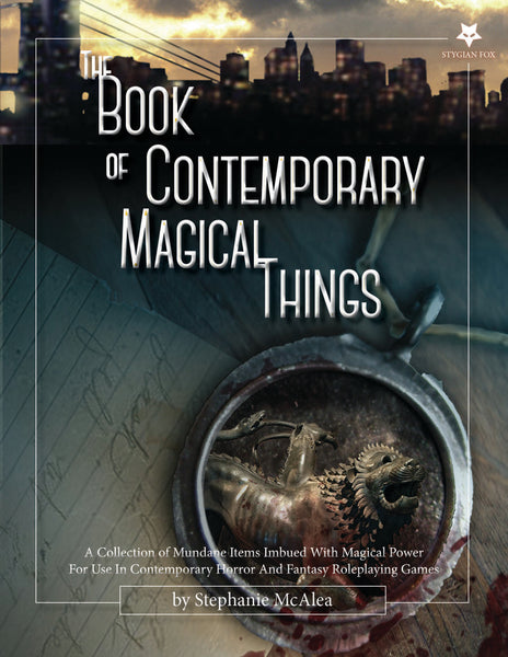 The Book of Contemporary Magical Things - Hardcover and PDF - Stygian Fox - Rare Roleplay