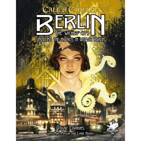 Call of Cthulhu RPG - Berlin - The Wicked City
