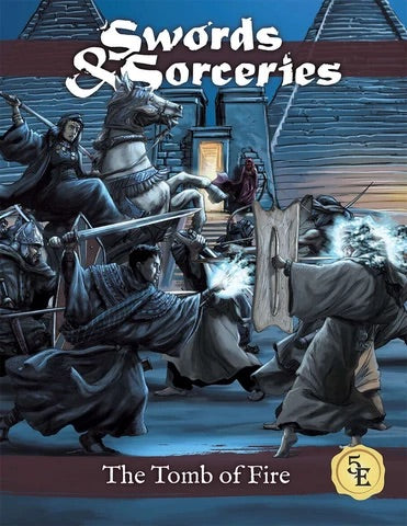 Swords and Sorceries: Tomb of Fire